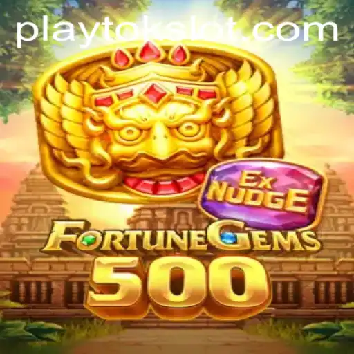 Unlock the Magic of FortuneGems500: A Dive into the Enchanting World of PlayTok