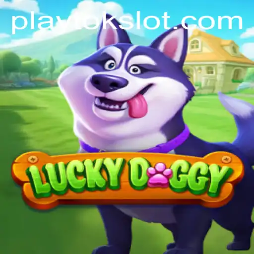 Explore the World of LuckyDoggy: A PlayTok Adventure