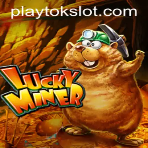 Discover the Exciting World of LuckyMiner with PlayTok